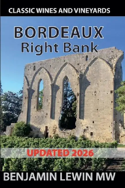Bordeaux: Right Bank by Benjamin Lewin