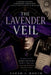 The Lavender Veil by Sarah J. Booth