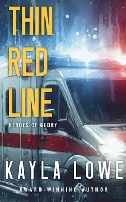 Thin Red Line by Kayla Lowe