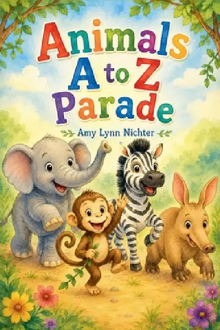 Animal A to Z Parade by Amy Nichter