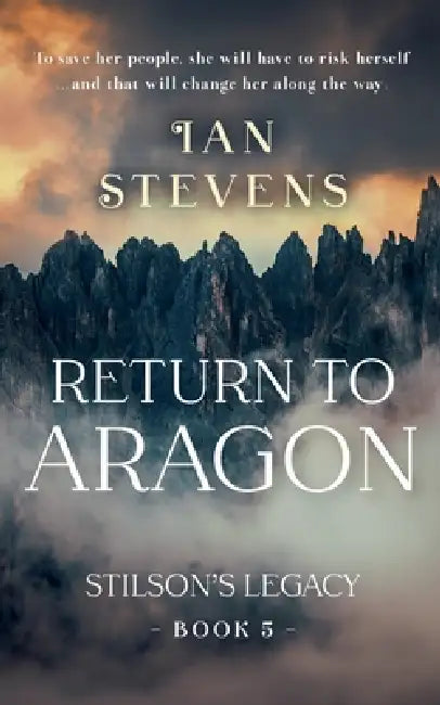 Return to Aragon by Ian Stevens