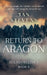 Return to Aragon by Ian Stevens