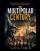 The Multipolar Century by Daniele Fumachi