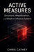 Active Measures: Structure, Amplification, and Adaptive Influence Systems by Chris Cathey