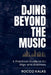 DJing Beyond the Music: A Practical Guide to DJ Gigs and Business by Rocco Kalas