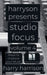 Harryson Presents Studio Focus: Volume 4: Ways to Improve Your Music by Harry Harrison