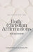Daily Christian Affirmations For Beginners by Kimmy Fitz