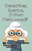 Detectives, Sleuths, & Nosy Neighbors III by A. Balsamo, David Horn, Karen Odden