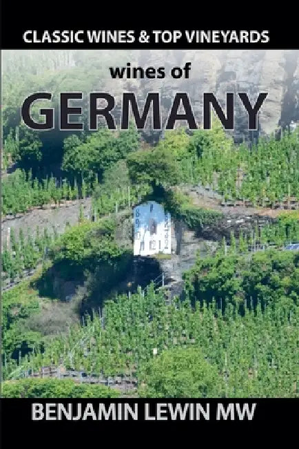 Wines of Germany by Benjamin Lewin