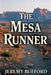 The Mesa Runner by Jeremy Bufford