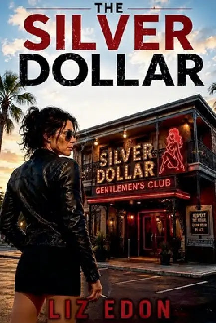 The Silver Dollar by Liz Edon