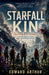 Starfall Kin by Edward Arthur