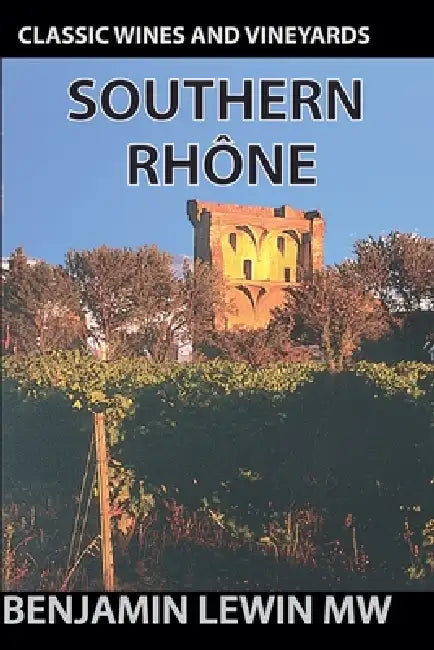 Southern Rhone by Benjamin Lewin