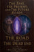 The Road To The Dead End by William Charles