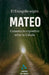 El Evangelio según Mateo: Un comentario expositivo a través de la Cábala. by José Luiz de Sousa Neto