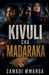 Kivuli Cha Madaraka by Zawadi Mwanga