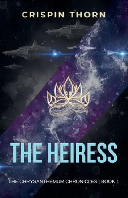 The Heiress by Crispin Thorn