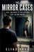 The Mirror Cases by Elias Varn