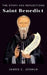 The Story And Reflections Saint Benedict by James C. Joshua