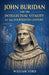 John Buridan and the Intellectual Vitality of the Fourteenth Century by William Ford
