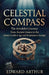 Celestial Compass by Edward Arthur