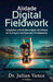 Alidade Digital Fieldwork by Julian Vance