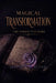 Magical Transformation: The Forgotten Name by Jennifer M. Bloom