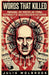 Words That Killed Propaganda, Anti-Semitism, and Criminal Responsibility of Julius Streicher in Nazi Germany by Julia Wolbrook