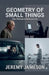 Geometry of Small Things by Jeremy Jameson