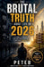 The Brutal Truth About Life In 2026 by Peteb