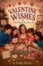 Valentine Wishes by Kathy Garcia