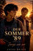 Der Sommer '89: Jungs wie wir by Lucas Dridik