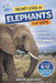 Secret Lives of Elephants for Kids by Animal Kingdom