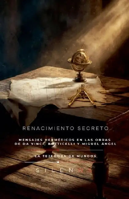 Renacimiento Secreto: Mensajes herméticos by Cristina Lobo, Manuel Rodsua