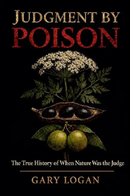 Judgment By Poison by Gary Logan