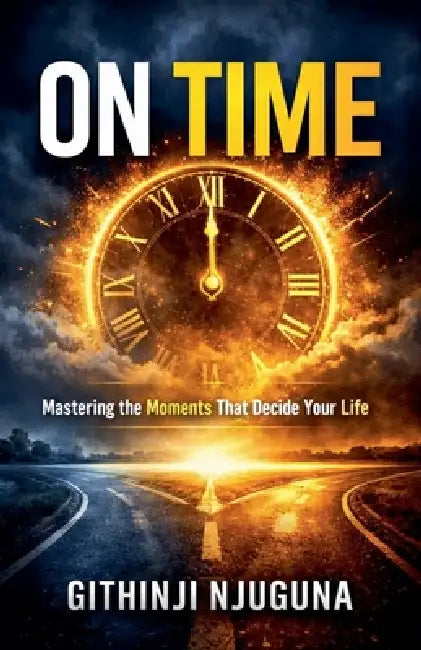 On Time by Githinji Njuguna