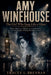 Amy Winehouse: The Girl Who Sang Like a Ghost: Talent, Addiction, Tabloids, Love, Exploitation, and the Tragedy of Being Watched to Death by Tracey L. Brennan