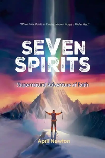 Seven Spirits by April Newton