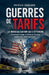 Guerres des tarifs, la mondialisation qui s'effondre by Patrick Soulard