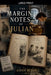 The Margin Notes of Julian by Asher Bloom