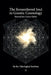 The Remembered Soul in Gnostic Cosmology: Beyond the Lower Order by The Teleological Institute