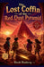 The Lost Coffin of the Red Dust Pyramid by Sarah Dean