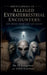 Encyclopedia of Alleged Extraterrestrial Encounters: UFO Species from Lore and Legend by H. Langstton, Lilith Evermore