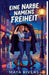 Eine Narbe namens Freiheit by Maya Rivers