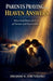 Parents Praying... Heaven Answers by Ibrahim B. Amunikoro