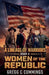 Lineage of Warriors Book 2 Women of the Republic by Gregg Cummings
