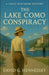 The Lake Como Conspiracy by David G. Hennessey