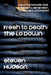 Fresh to Death: The Lo Down (How the Brands That Dressed a Generation Rose, Ruled, and Faded) by Steve Hudson