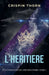 L'Héritière by Crispin Thorn