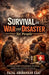 Survival in War and Disaster for People by Fazal Abubakkar Esaf